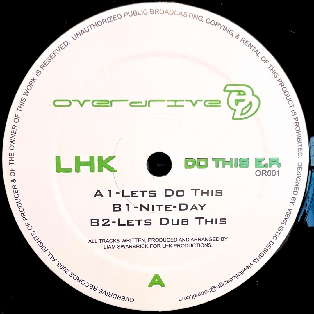 LHK - Do This EP [Overdrive] OR001