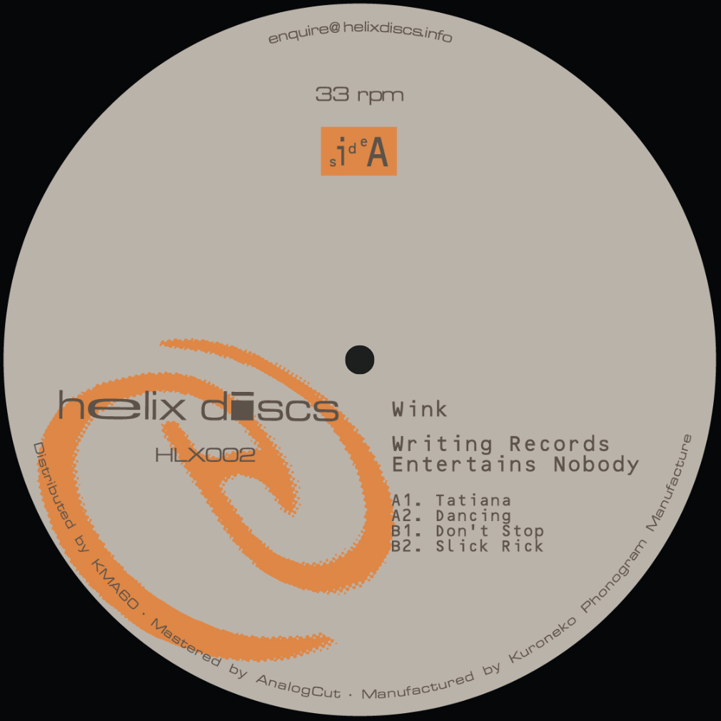 Wink - Writing Records Entertains Nobody [Helix Discs] HLX002