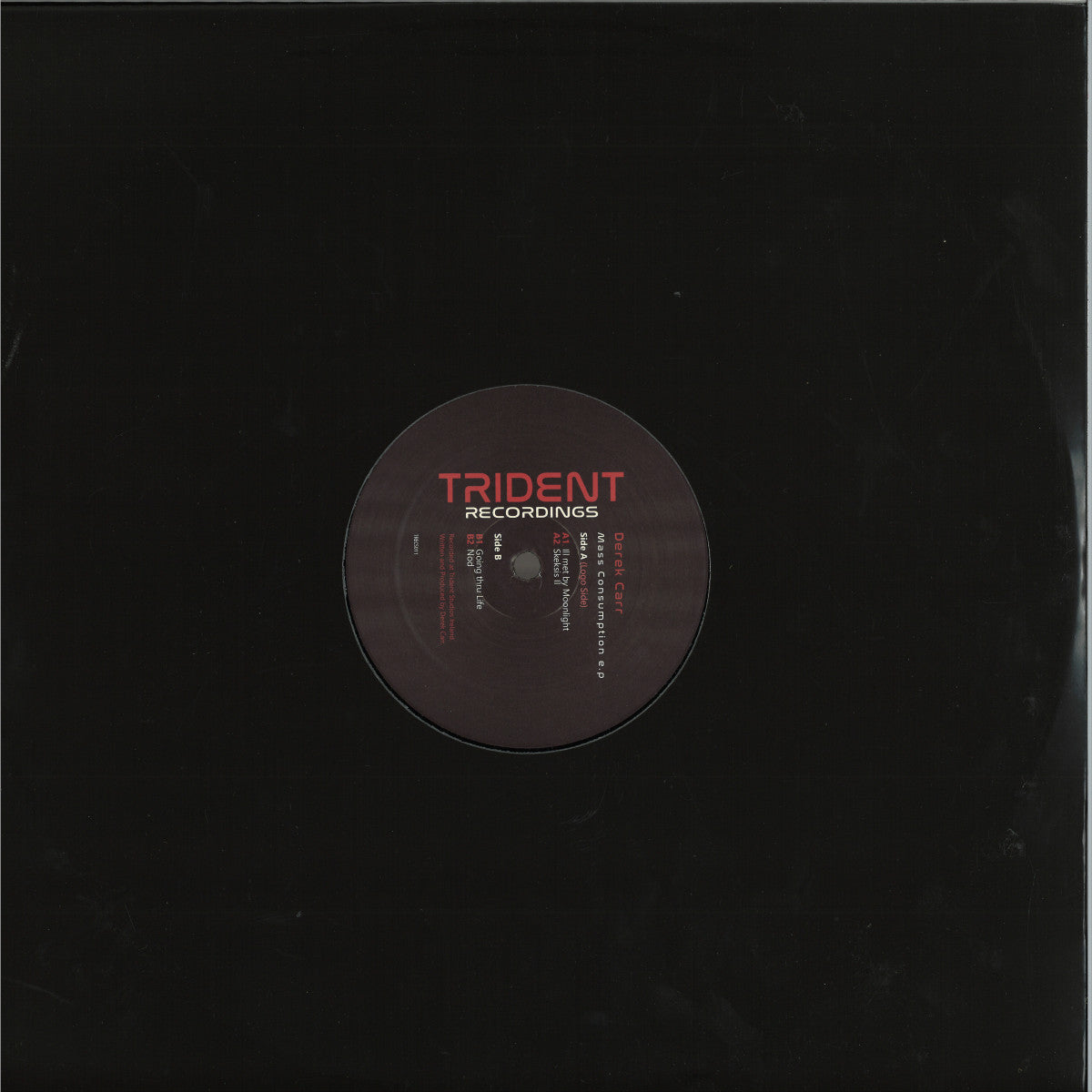 Derek Carr – Mass Consumption EP [Trident Recordings] TRECS011