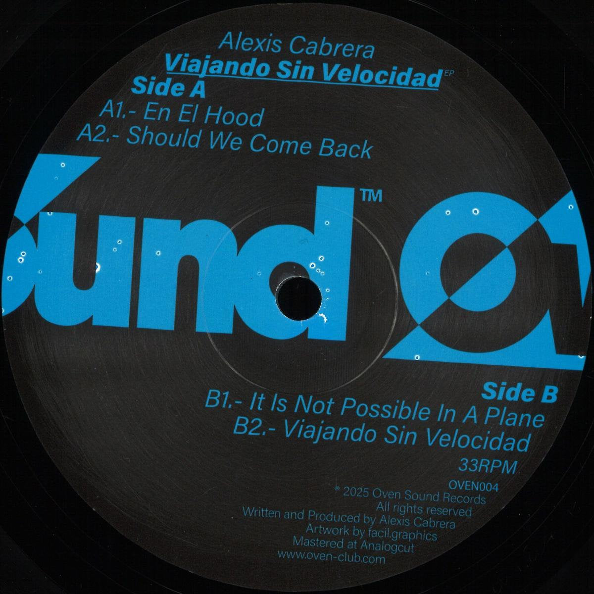 Alexis Cabrera - Viajando Sin Velocidad [Oven Sound Spain] OVEN 004