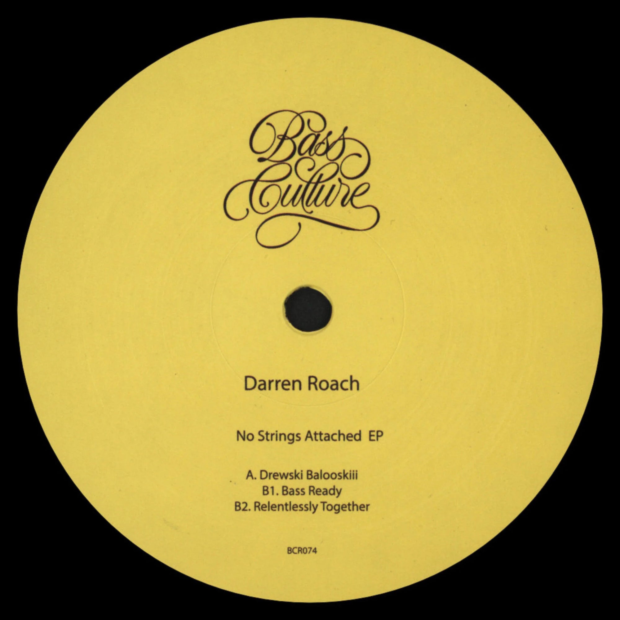 Darren Roach - No Strings Attached EP [Bass Culture] BCR074