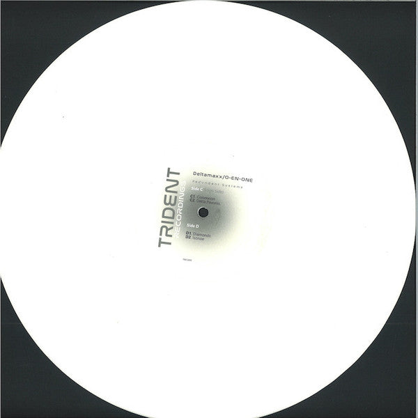 Deltamaxx / O-EN-ONE – Redundant Systems [Trident Recordings] TRECS009