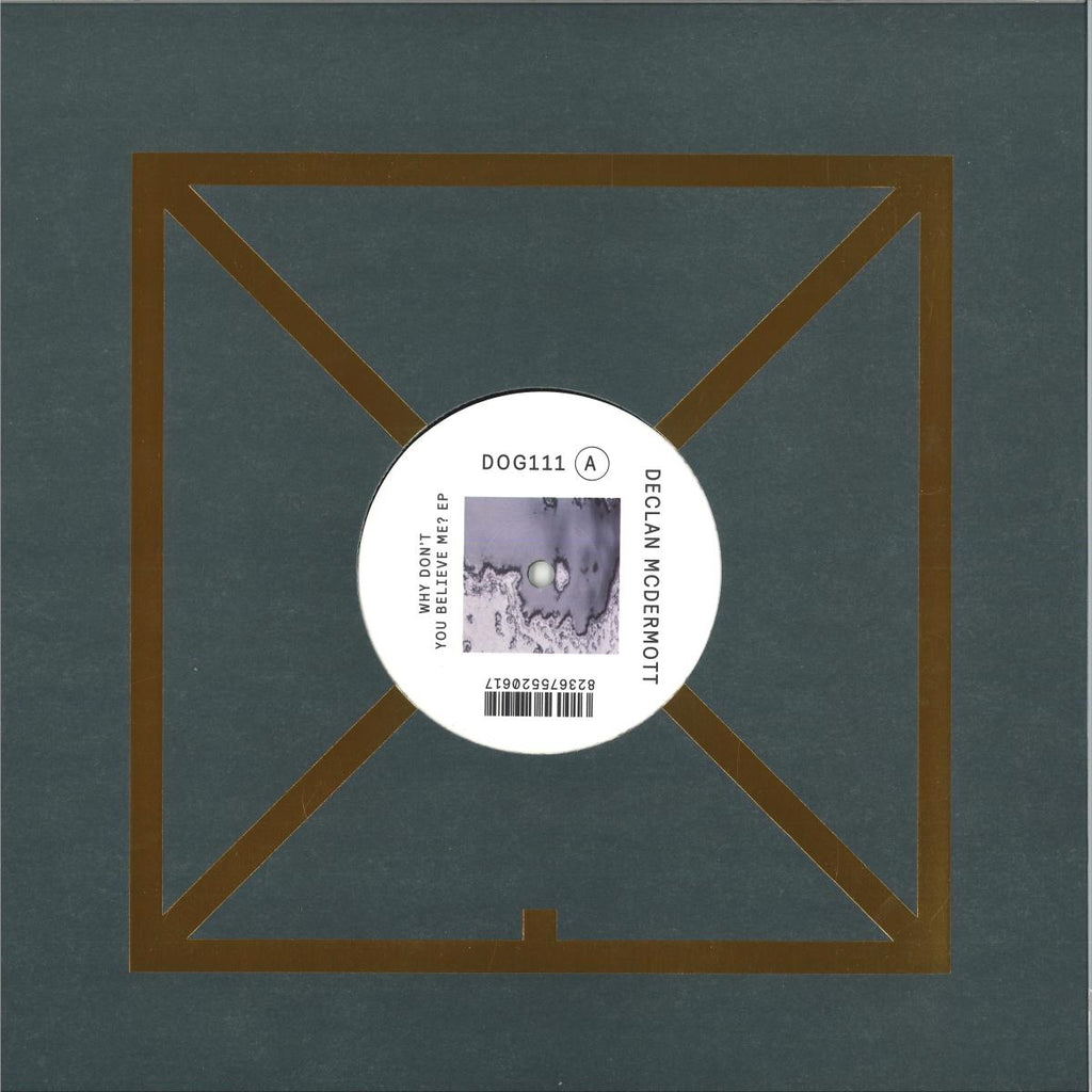 Declan McDermott - Why Don't You Believe Me? EP [Delusions Of Grandeur] DOG111