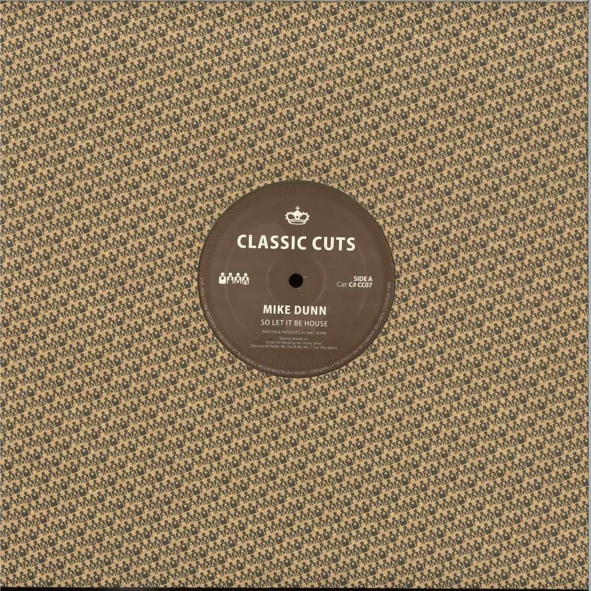 Mike Dunn – So Let It Be House [Clone Classic Cuts] C#CC07