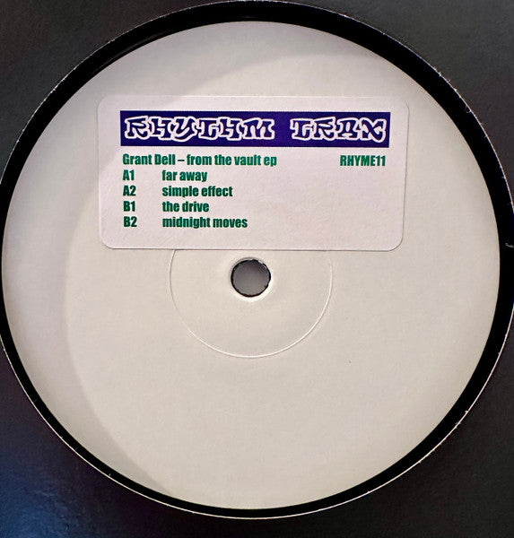 Grant Dell – From The Vault Ep [Rhythm Trax] rhyme11