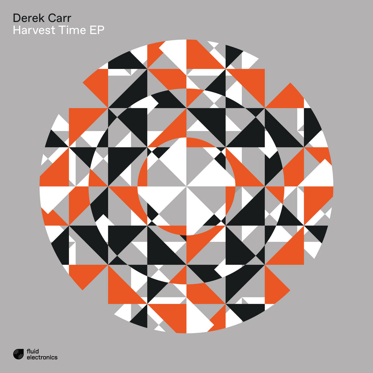 Derek Carr - Harvest Time EP [Fluid Electronics] FE005