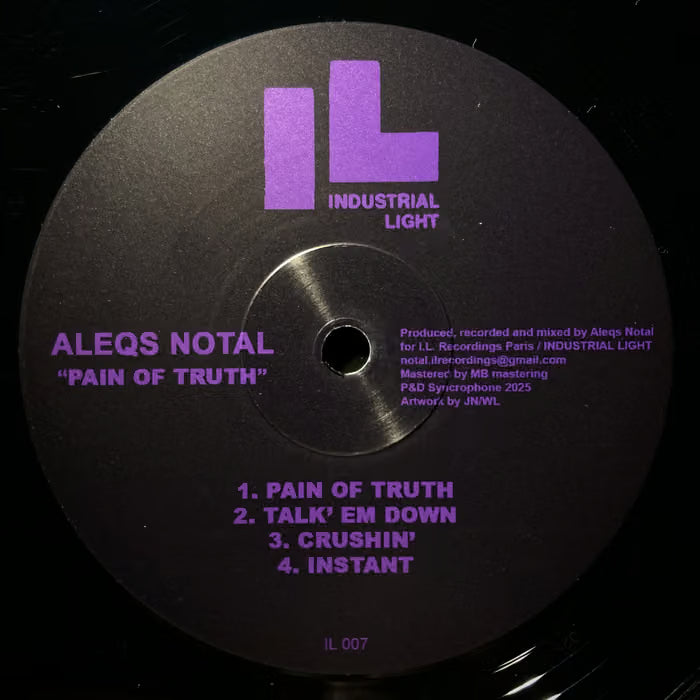 Aleqs Notal – Pain Of Truth [Industrial Light] IL 007