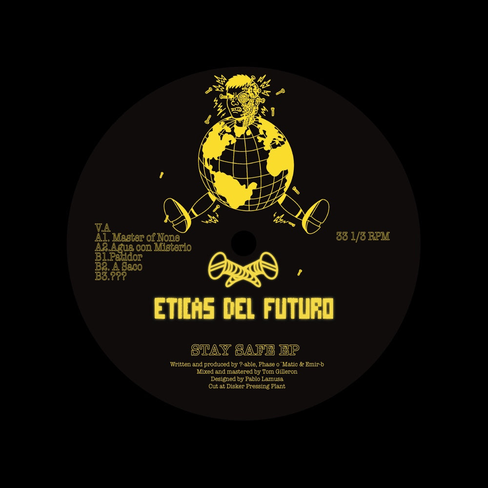 Phase O'Matic, Emir-B, ?-able – Stay Safe Ep [Éticas Del Futuro] FE001