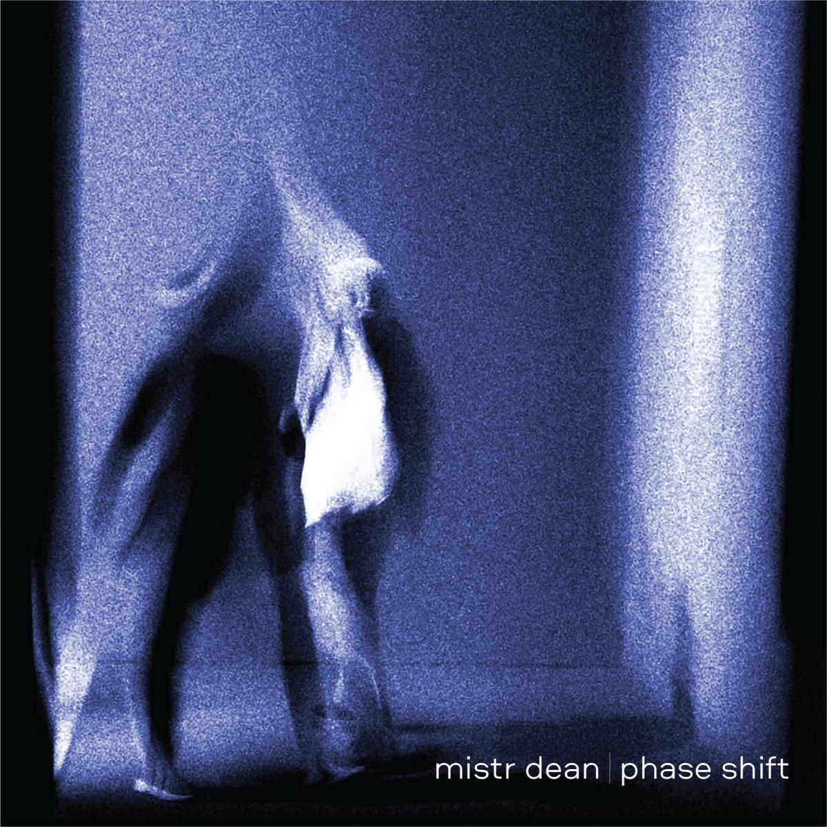 Mistr Dean ‎– Phase Shift [Lower Power] LWRPWR-LP-0001