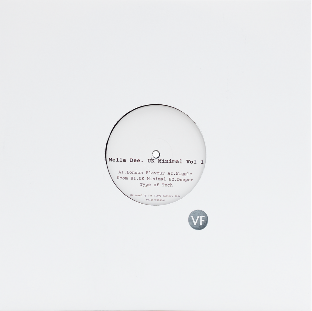 Mella Dee – UK Minimal Vol. 1 [The Vinyl Factory] VF453/NSTS001