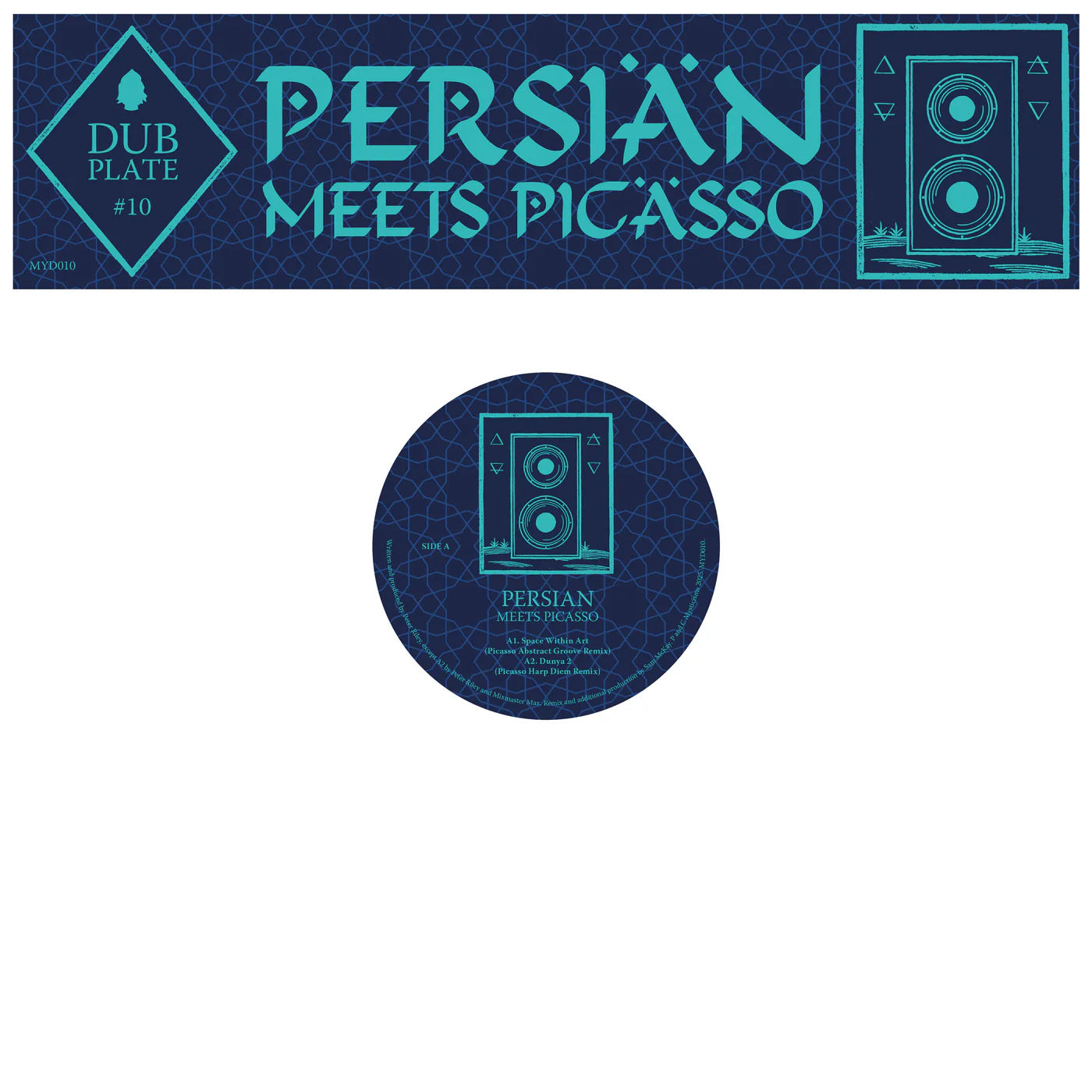 Persian Meets Picasso  – Dubplate #10 [Mysticisms] MYD010
