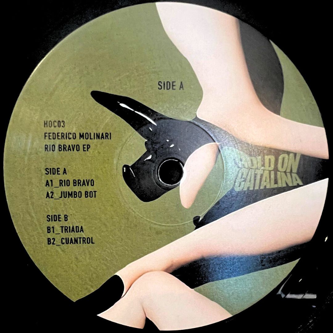 Federico Molinari - Rio Bravo EP [Hold On Catalina] HOC003