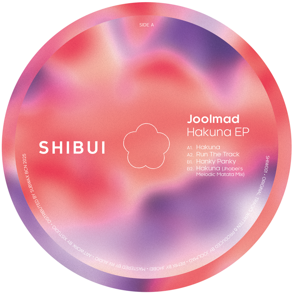 Joolmad - Hakuna EP [Shibui] SHIW001