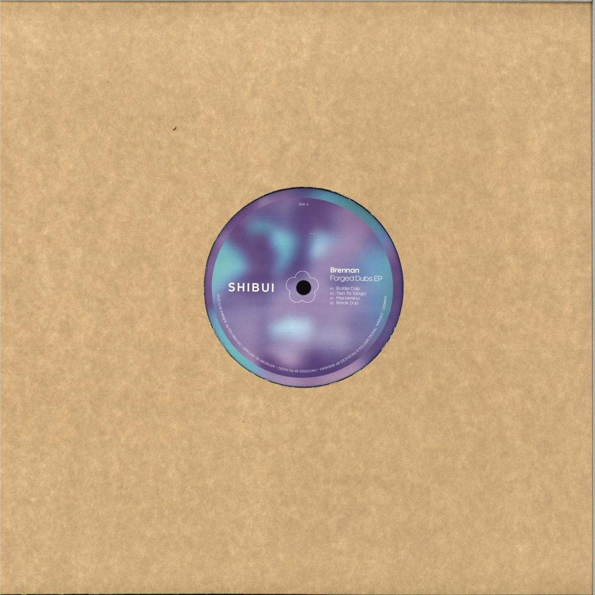 Brennan ‎– Forged Dubs EP [Shibui] ‎– SHIW002