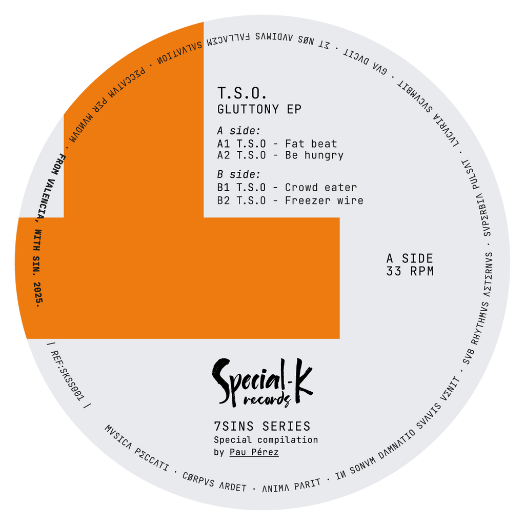 TSO - Gluttony EP [Special K] SKSS001