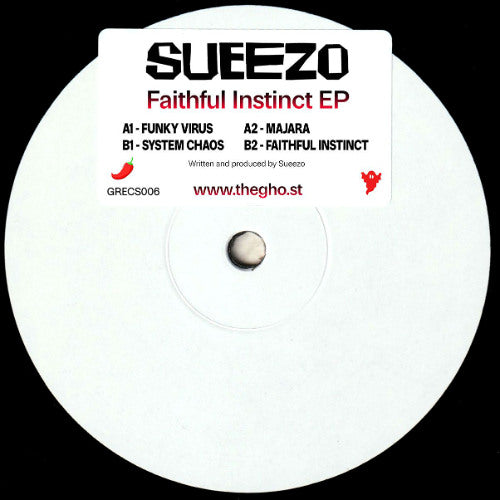 Sueezo ‎– Faithful Instinct EP [Ghost Recs] GRECS006