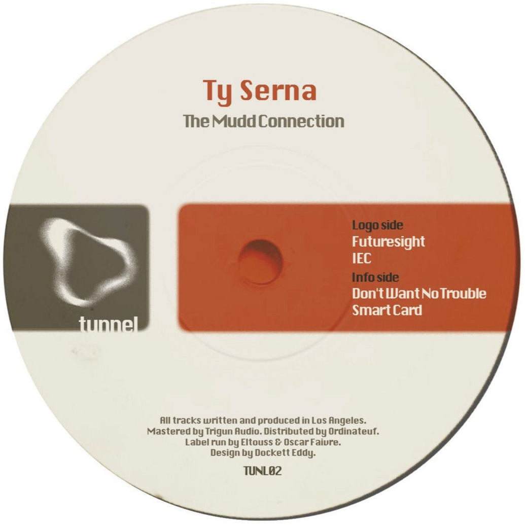 Ty Serna - The Mudd Connection [Tunnel] TUNL02