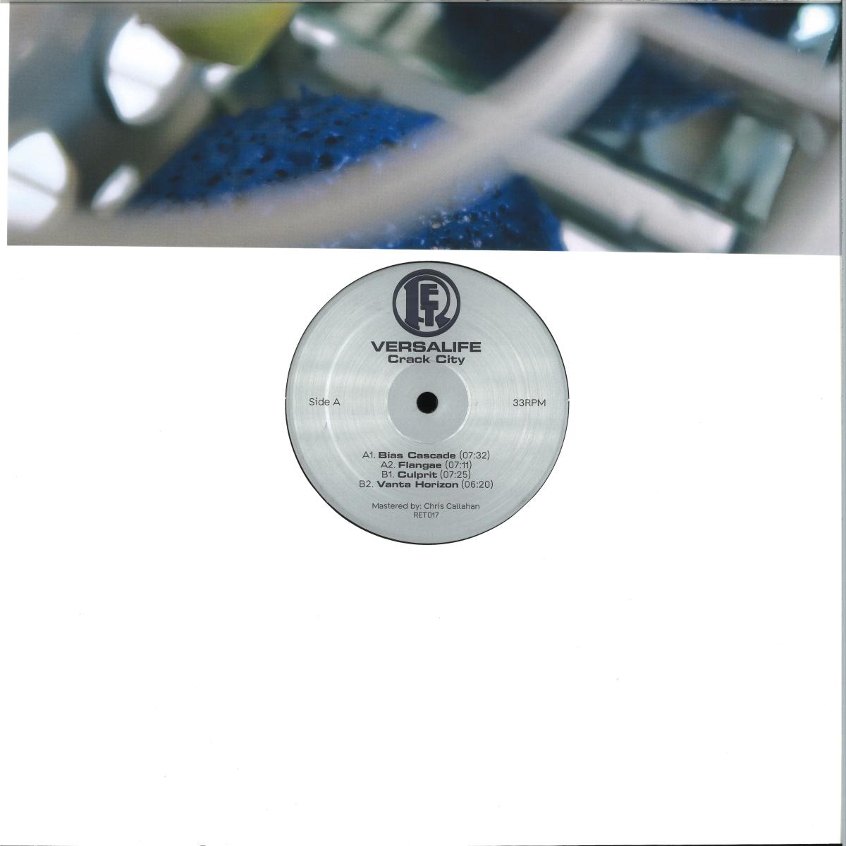 Versalife – Crack City [	Rotterdam Electronix] RET017