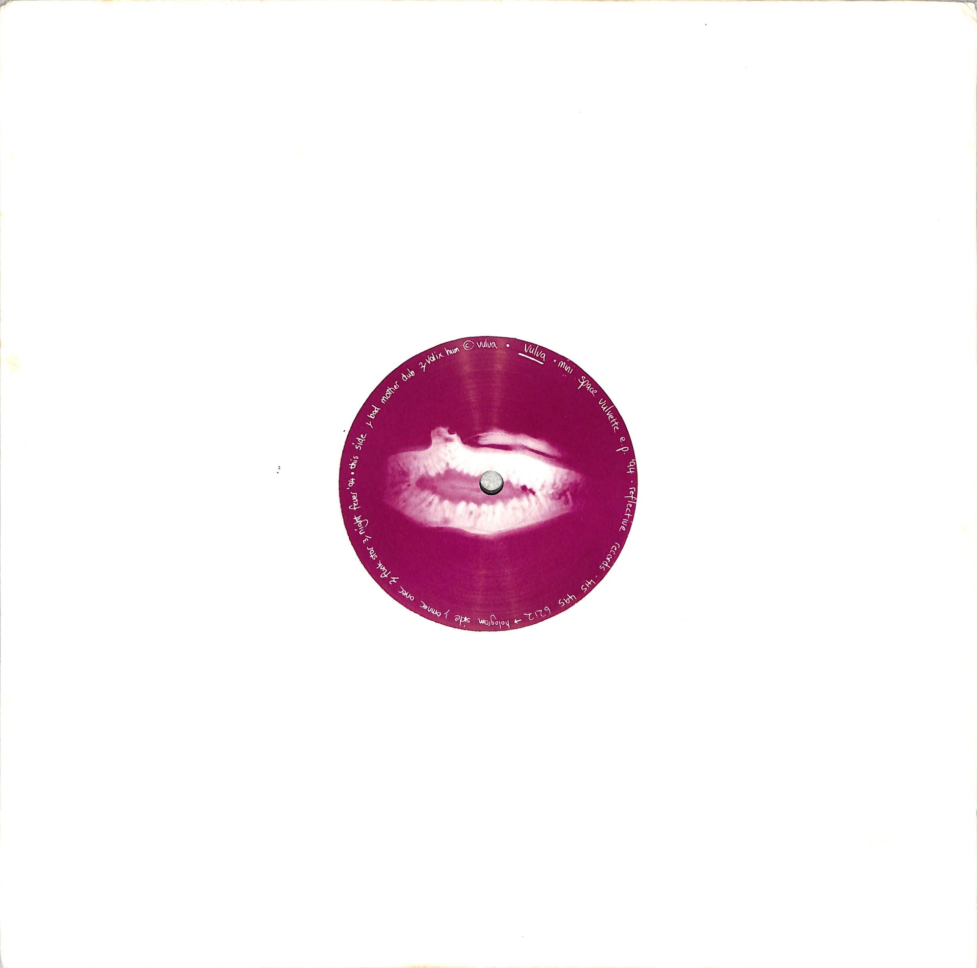 Vulva ‎– Mini Space Vulvette E.P. [Reflective Records] ‎ REF-004