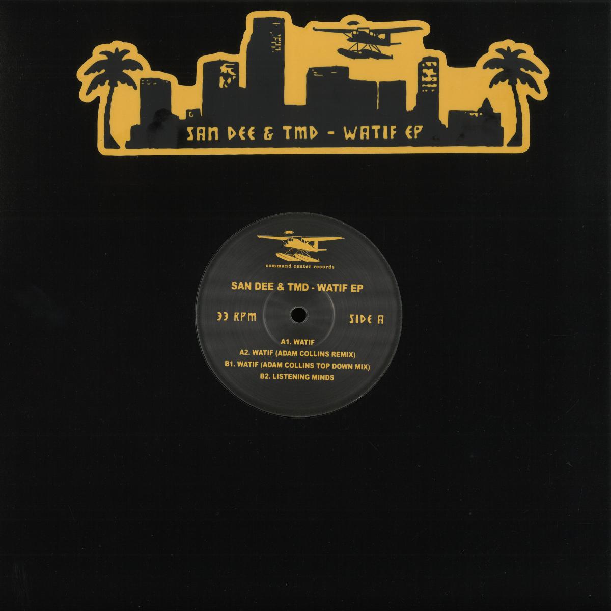 San Dee & TMD – Watif EP [Command Center Records] CCRE001