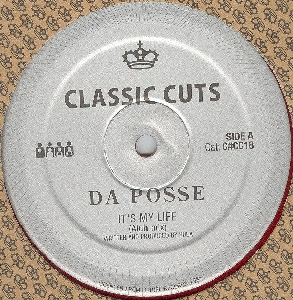 Da Posse – It's My Life [Clone Classic Cuts] C#CC18