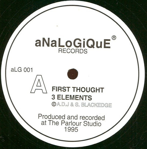 3 Elements - First Thought / Glow [Analogique] aLG 001
