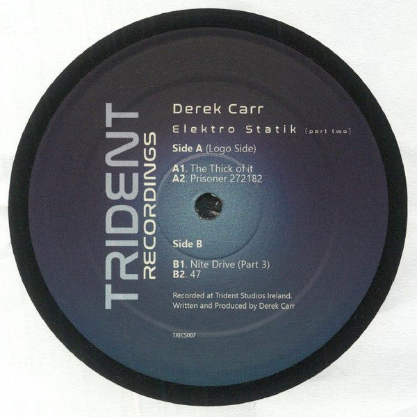 Derek Carr – Elektro Statik (Part Two) [Trident Recordings] TRECS007