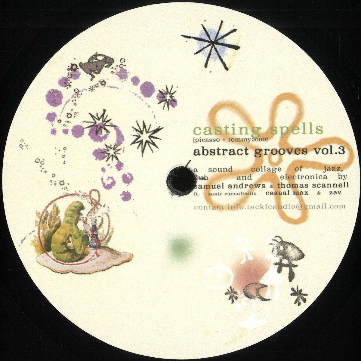 Casting Spells (Picasso & Tommy2000) - Abstract Grooves Vol. 3 [Tackle Audio] AGV003