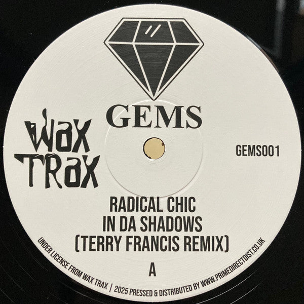 Radical Chic / Space Bunny – In Da Shadows / The Key [Gems] GEMS001