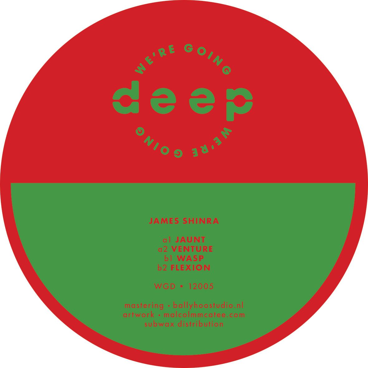 James Shinra – We're Going Deep 12005 [We're Going Deep] WGD 12005