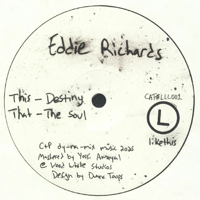 Eddie Richards - Destiny 10" [likethis] LLL01