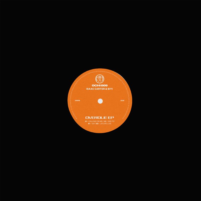 Isaac Carter - Overdue EP [Ochi] OCHI 009
