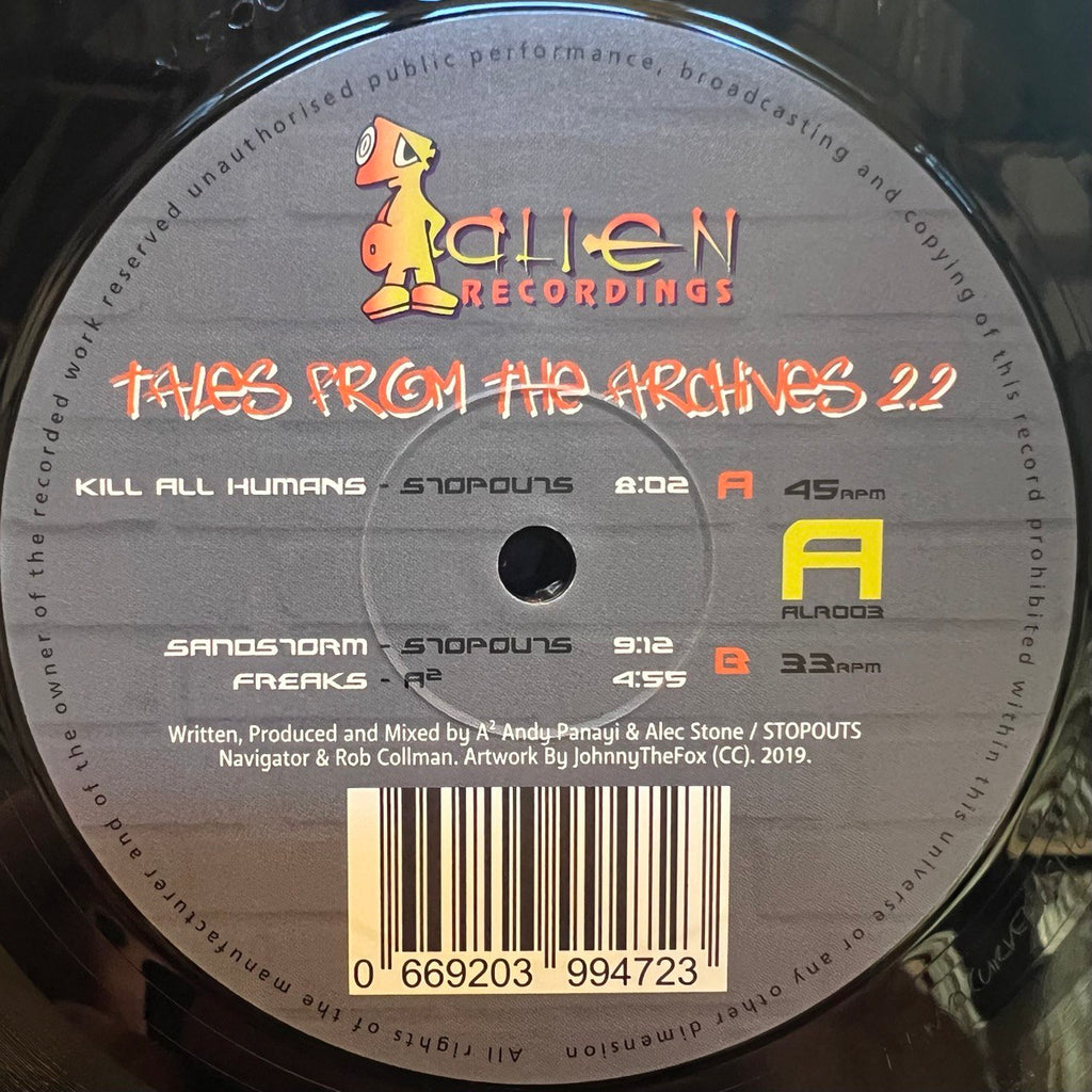 Stopouts, A²  – Tales From The Archives 2.2 [An Alien Recordings] ALR003