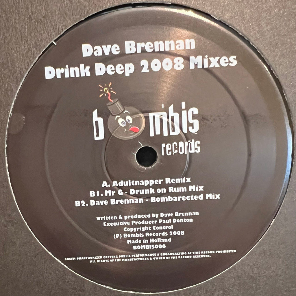 Dave Brennan ‎– Drink Deep 2008 Mixes [Bombis] BOMBIS006