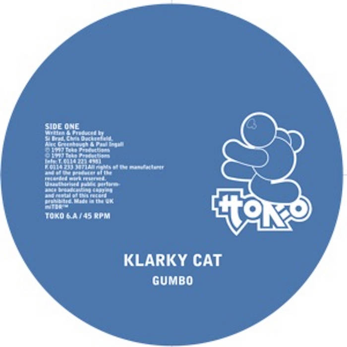 Klarky Cat - Gumbo [Toko] TOKO6