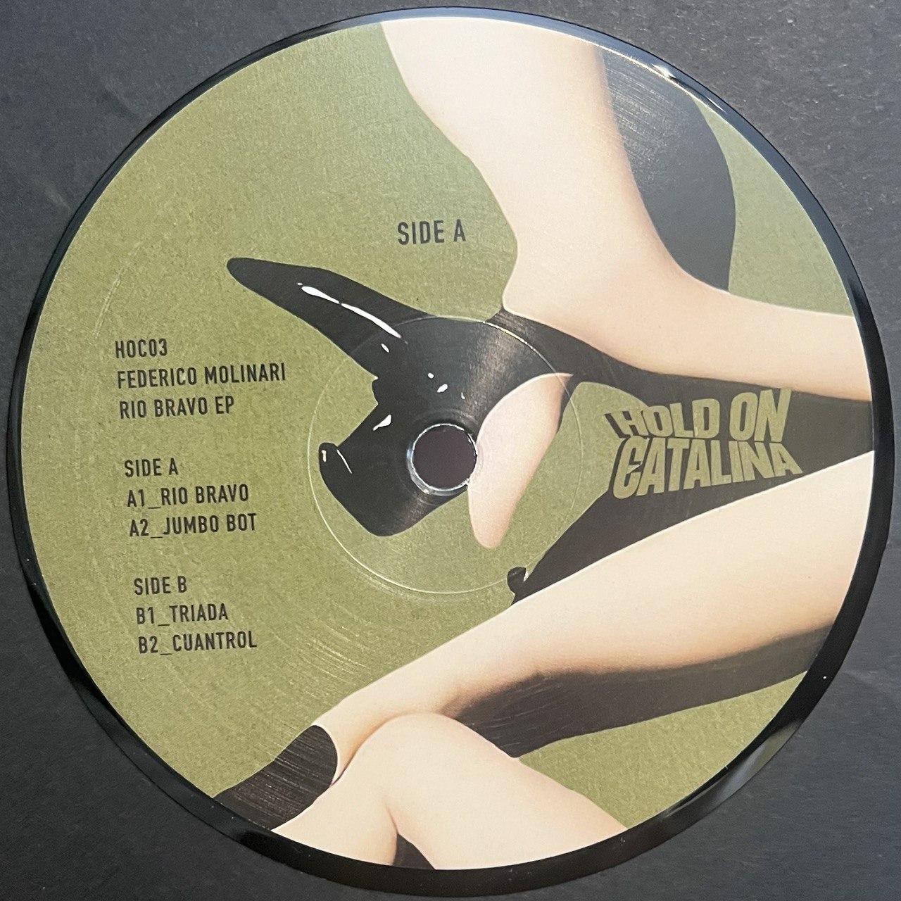 Federico Molinari ‎– Rio Bravo EP [Hold on Catalina] HOC003 