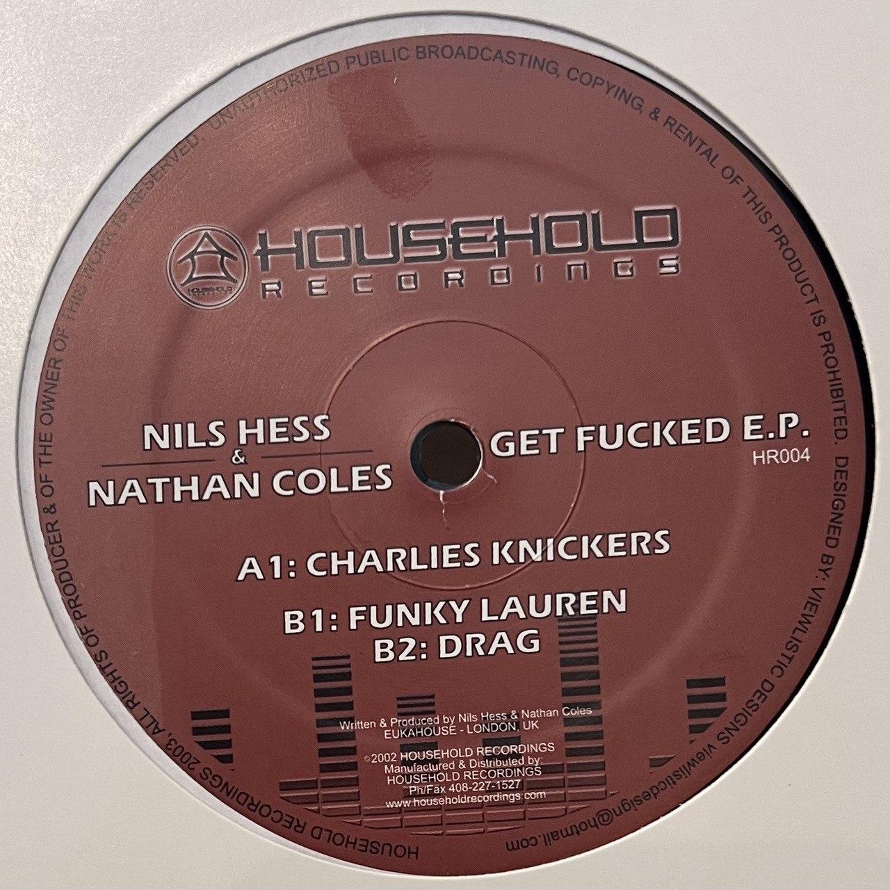 Nils Hess & Nathan Coles – Get Fucked EP [Household] HR004 